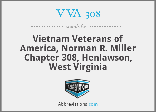VVA 308 - Vietnam Veterans of America, Norman R. Miller Chapter 308, Henlawson, West Virginia